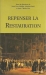 Repenser la Restauration